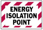 Energy Isolation Point Label